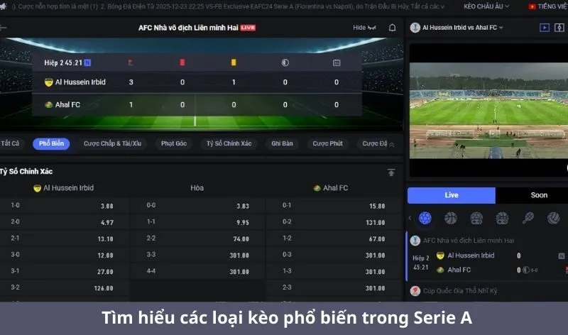 Tìm hiểu các loại kèo phổ biến trong Serie A